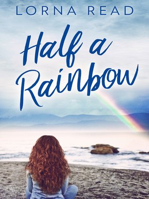 cover image of Half a Rainbow